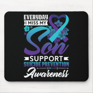 Everyday I Miss My Son Suicide Prevention Awarenes Mouse Mat