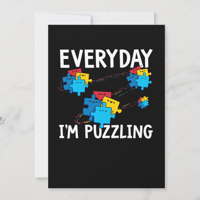 Everyday I'm Puzzling. Autism Awareness Month Save The Date (Front)