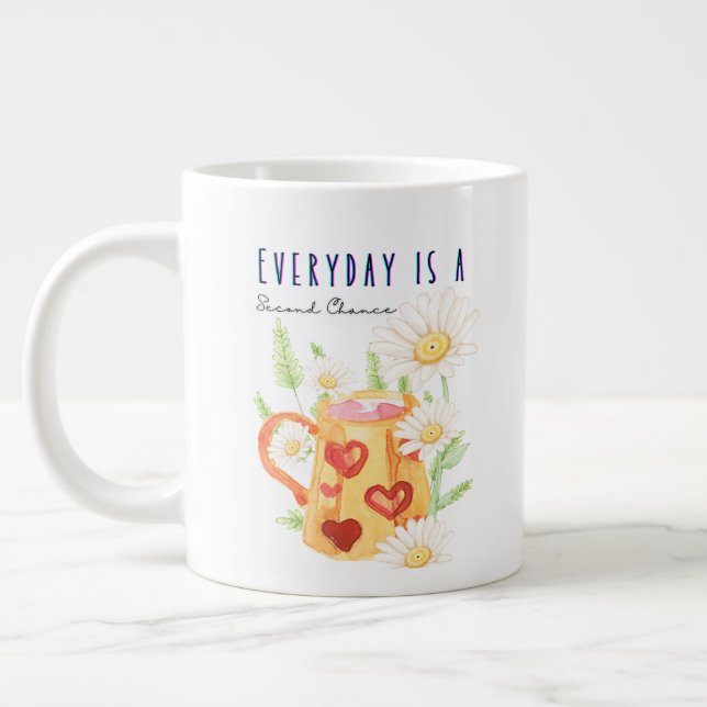 everyday is a... quote large coffee mug (Left)