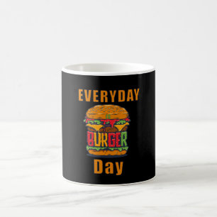 Everyday is Burger Day Coffee Mug