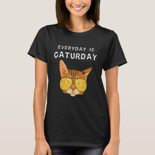 Everyday is Caturday Hipster Cat Mum Cat T-Shirt