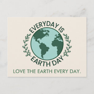 Everyday Is Earth Day - Vintage Green Earth Lover Postcard