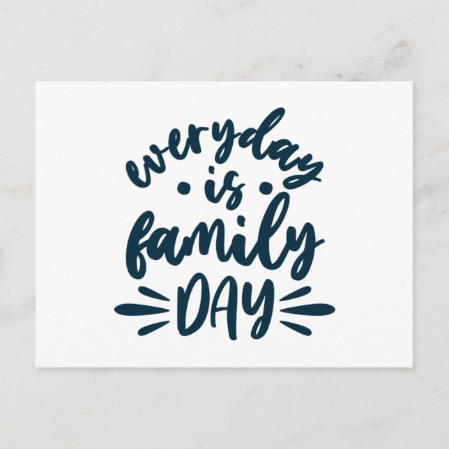 Everyday is Family Day Postcard (Front)