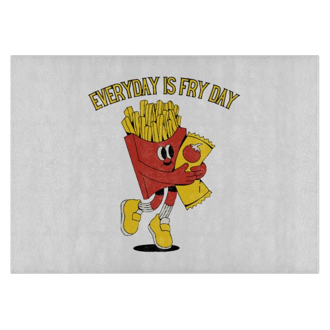 Everyday Is Fry Day Cutting Board (Front)