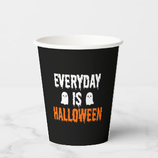 Everyday Is Halloween Paper Cups