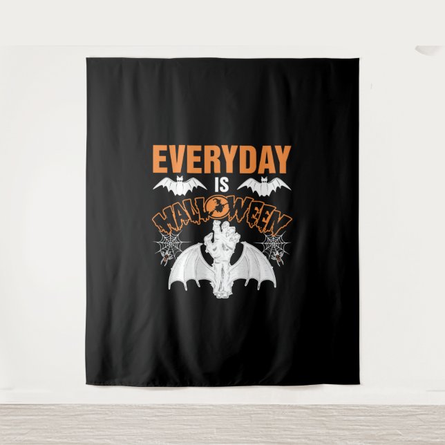 Everyday is Halloween        Tapestry (Front)