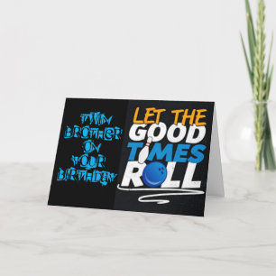 EVERYDAY IS SPECIAL BIRTHDAY MY **TWIN BROTHER** CARD