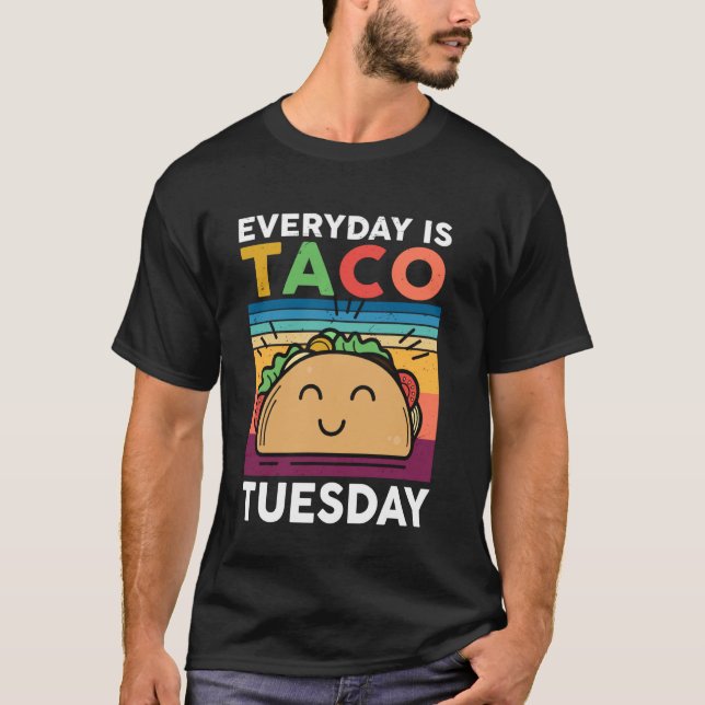 Everyday Is Taco Tuesday Mexican Funny Kids Youth  T-Shirt (Front)