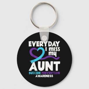 Everyday Miss Aunt Suicide Prevention Awareness Key Ring