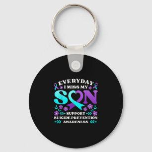 Everyday miss son support prevention awareness key ring