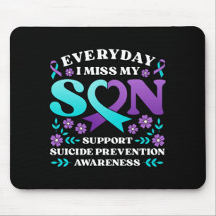 Everyday Miss Son Support Prevention Awareness Mouse Mat