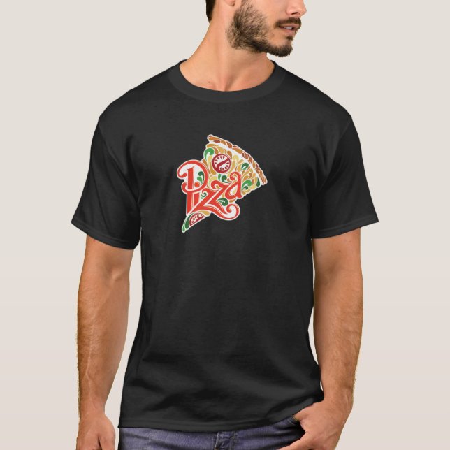 Everyday pizza t-shirt for everyone (Front)