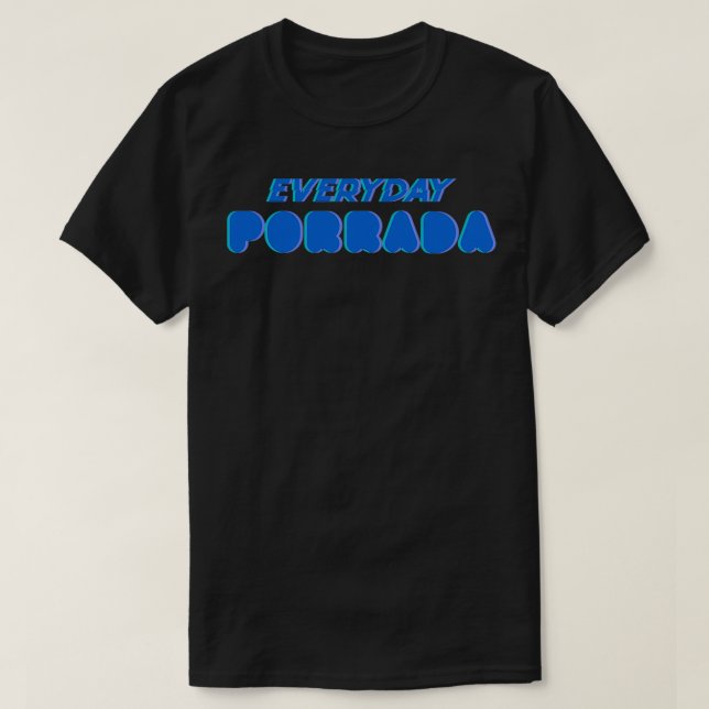 Everyday Porrada BJJ 1 T-Shirt (Design Front)