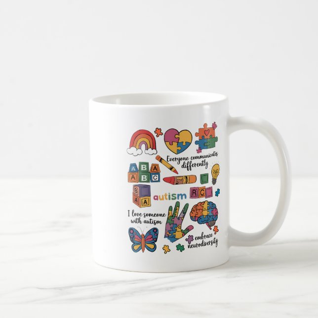 Everyone Communicate Differently Autism Awareness  Coffee Mug (Right)