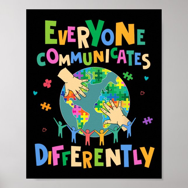 Everyone Communicate Differently Autism World Kind Poster (Front)