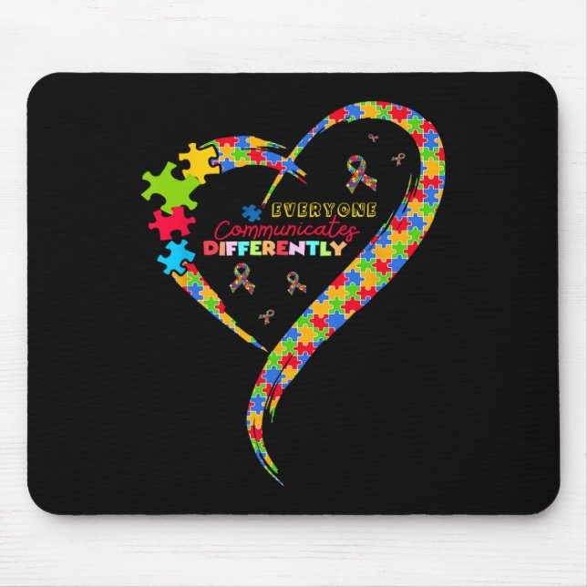 Everyone Communicate Differently Heart Autism Awar Mouse Mat (Front)