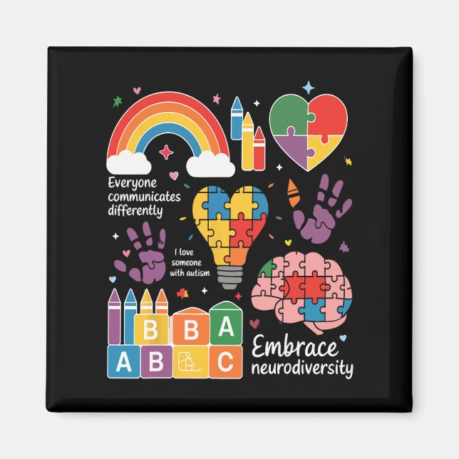 Everyone Communicates Differently Autism Awareness Magnet (Front)