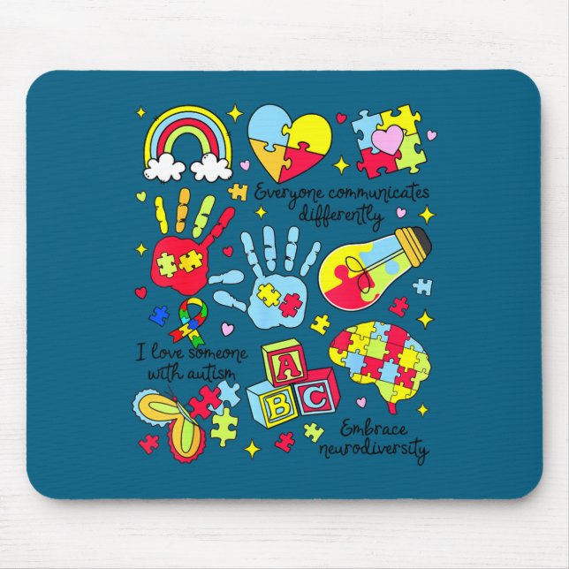 Everyone communicates differently autism awareness mouse mat (Front)