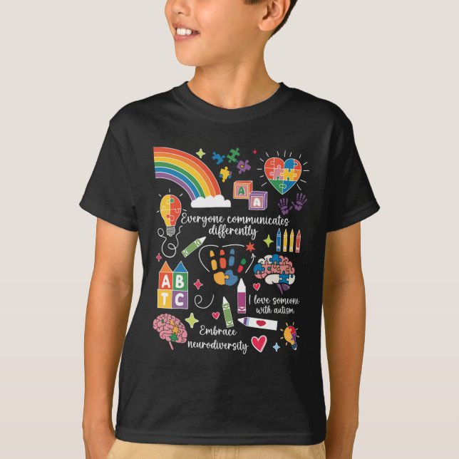 Everyone Communicates Differently Autism Awareness T-Shirt (Front)