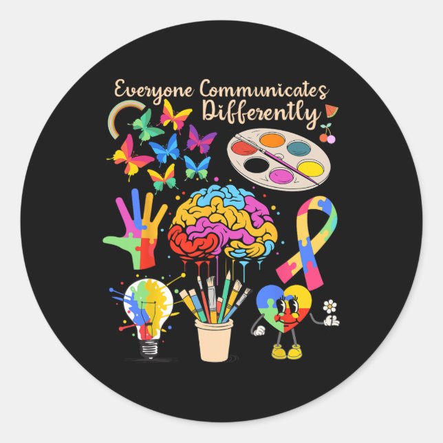 Everyone Communicates Differently Autism Month Acc Classic Round Sticker (Front)