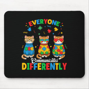 Everyone Communicates Differently Autism Month Awa Mouse Mat