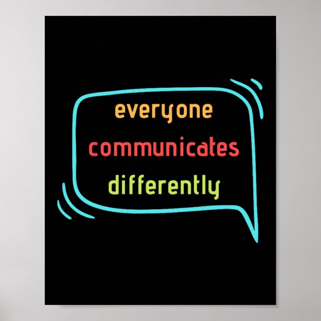 Everyone Communicates Differently Clic  Poster (Front)