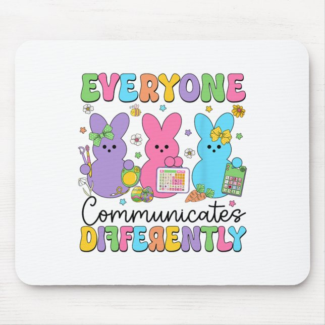 Everyone Communicates Differently Easter Speech Th Mouse Mat (Front)