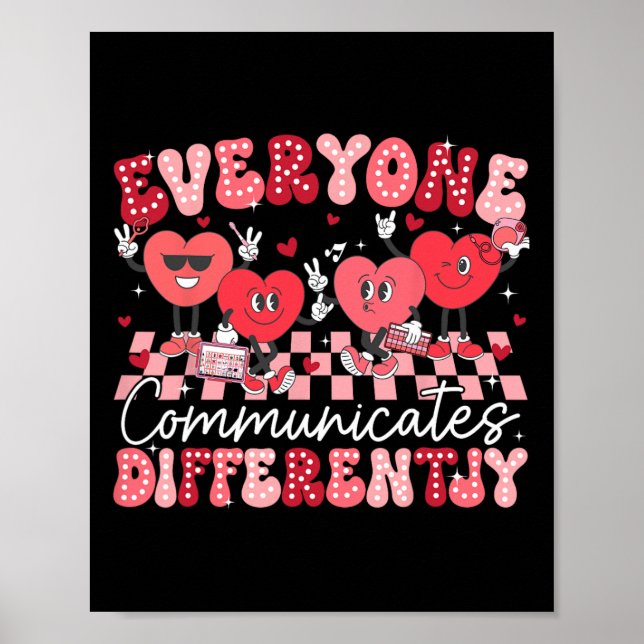 Everyone Communicates Differently Special Educatio Poster (Front)