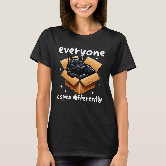 Everyone Copes Differently Cat Napping Funny Menta T-Shirt (Front)