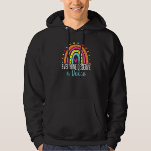 Everyone Deserves A Voice Speech Language Patholog Hoodie