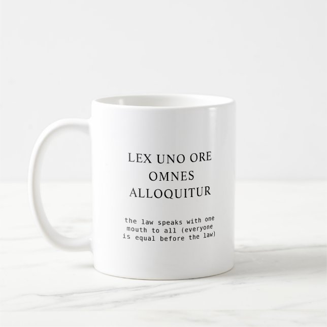 Everyone Equal Before The Law Latin Quote Coffee Mug (Left)