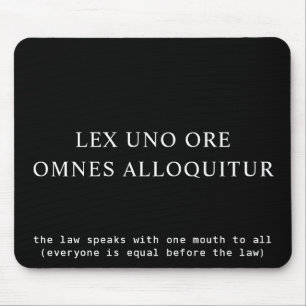 Everyone Equal Before The Law Latin Quote Mouse Mat