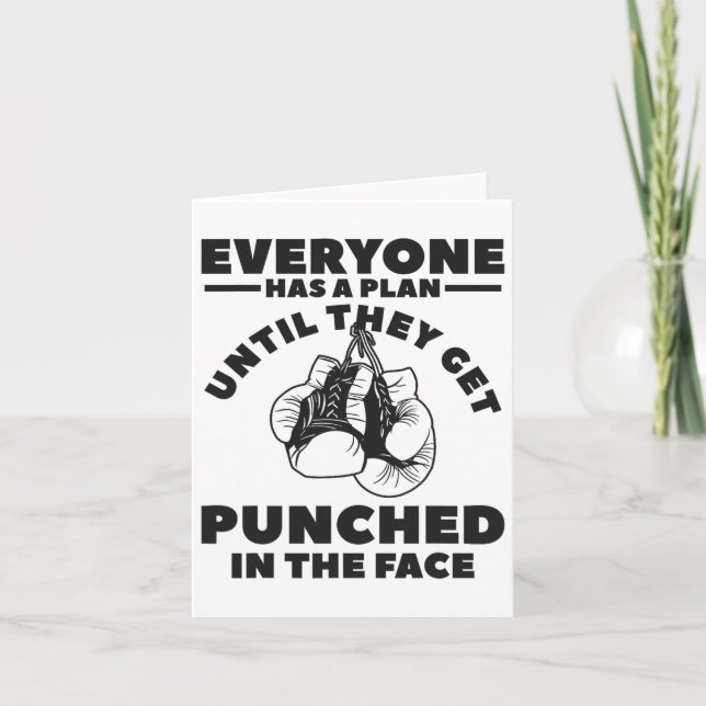 Everyone Has A Plan Until They Get Punched In The  Card (Front)