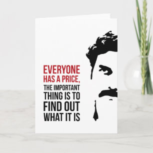 Everyone has a price card
