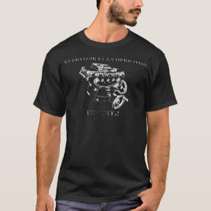 Everyone Is A Camera Operator T-Shirt