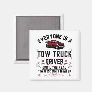 Everyone Is A Tow Truck Driver Until The Real Magnet