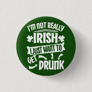Everyone is Irish On Saint Pats 3 Cm Round Badge