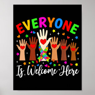 Everyone is welcome here autism awareness teacher poster