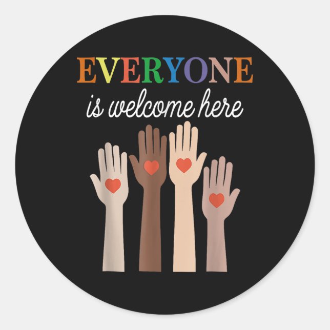 Everyone Is Welcome Here Idaho  Classic Round Sticker (Front)