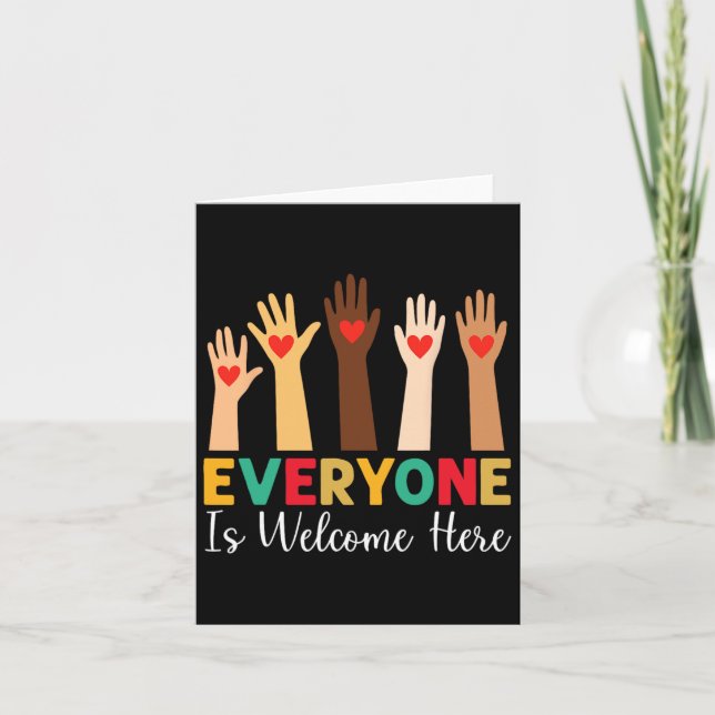 Everyone Is Welcome Here Idaho T-shirt.png  Card (Front)