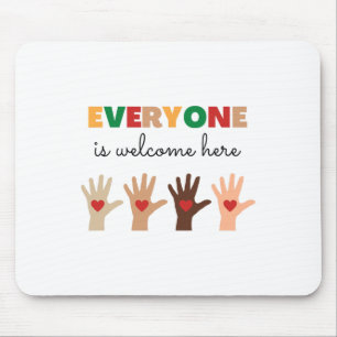 Everyone Is Welcome Here Idaho Teacher 11 Mouse Mat