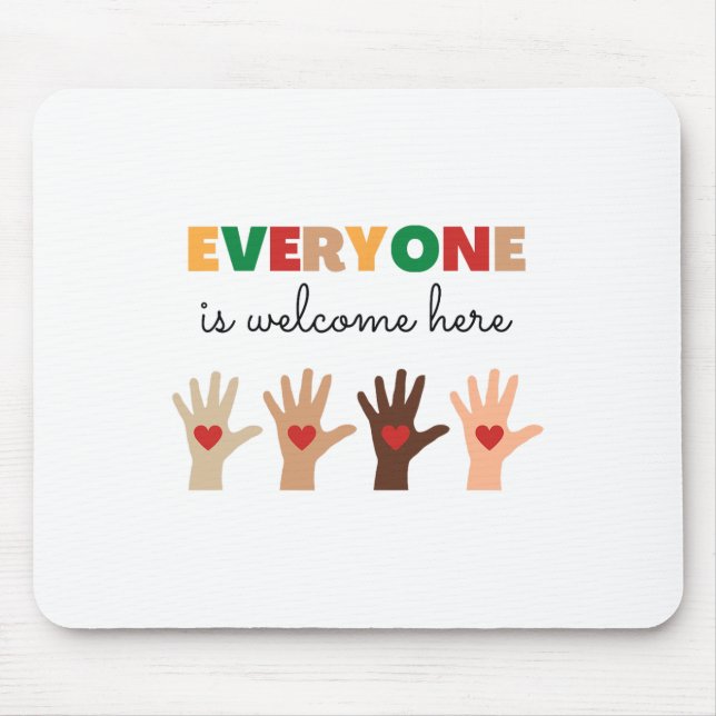 Everyone Is Welcome Here Idaho Teacher 11  Mouse Mat (Front)