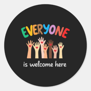 Everyone Is Welcome Here Idaho Teacher 16 Classic Round Sticker
