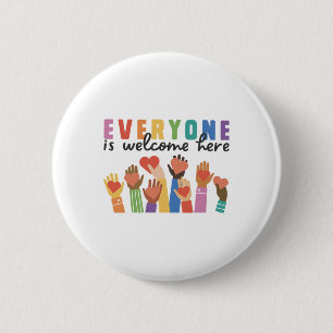 Everyone Is Welcome Here Idaho Teacher 25 6 Cm Round Badge