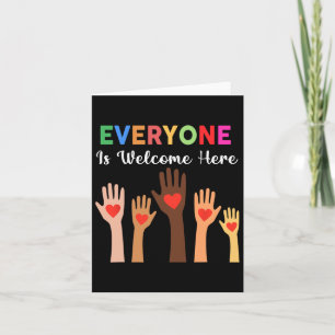 Everyone Is Welcome Here Idaho Teacher 2  Card