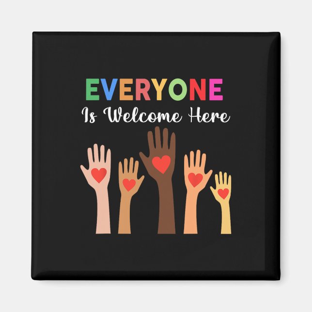 Everyone Is Welcome Here Idaho Teacher 2  Magnet (Front)
