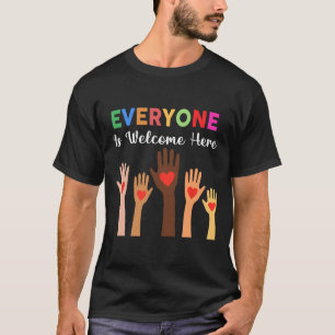 Everyone Is Welcome Here Idaho Teacher 2  T-Shirt