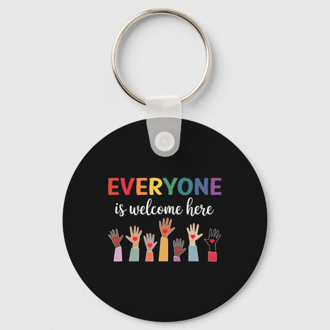 Everyone Is Welcome Here Idaho Teacher 52  Key Ring (Front)