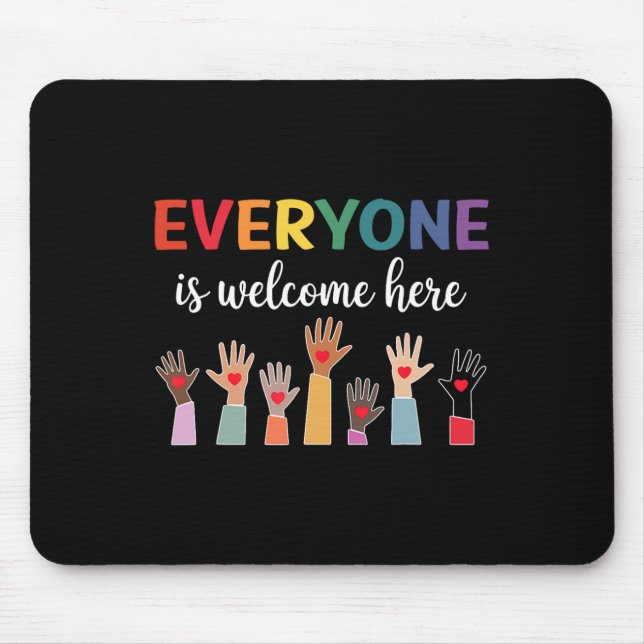 Everyone Is Welcome Here Idaho Teacher 52  Mouse Mat (Front)