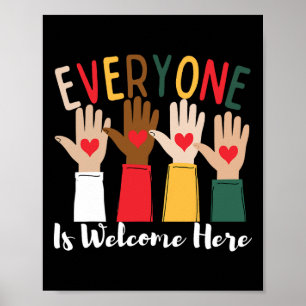 Everyone Is Welcome Here Idaho Teacher 77 Poster